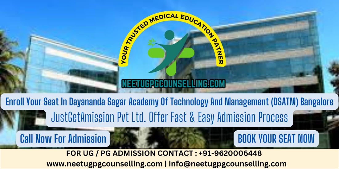 Direct Admission In Dayananda Sagar Academy Of Technology And Management (DSATM) Bangalore